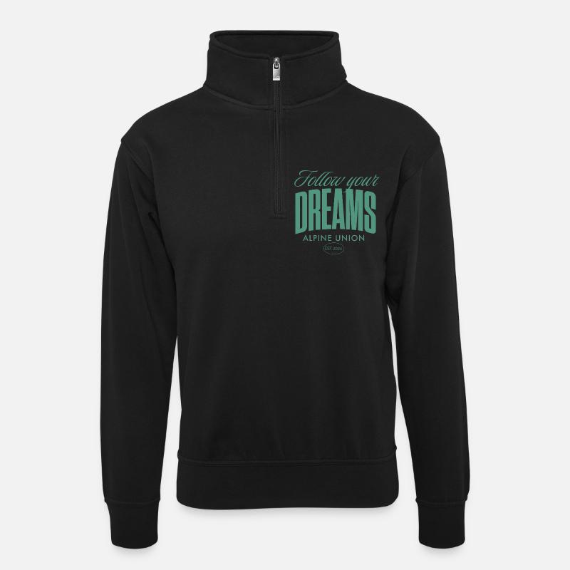 Follow Your Dreams Alpine Union - Unisex Pullover mit Zip-Kragen - Schwarz