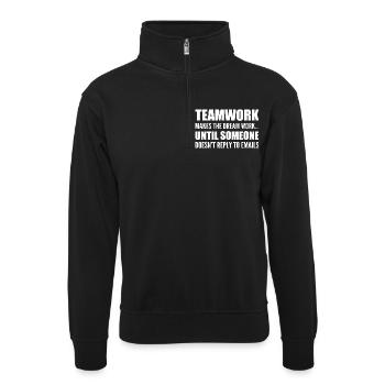 Travail d'équipe... sans réponse aux e-mails - Sweat col montant zippé unisexe - noir - Devant
