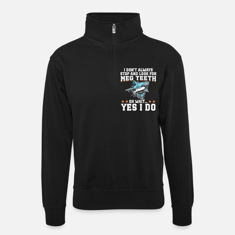  Megalodon Shark Teeth Collecting Megalodon - Unisex sweater with zip collar - black