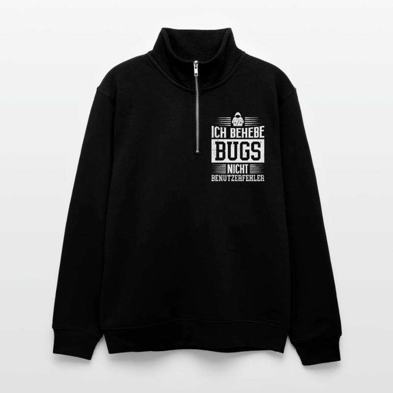 Coder ICH BEHEBE BUGS NICHT BENUTZERFEHLER LUSTIG Unisex Pullover mit Zip-Kragen