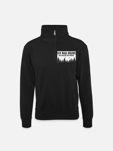 Lustiger Spruch Bäume Wald Ruhe Statement - Unisex Pullover mit Zip-Kragen - Schwarz