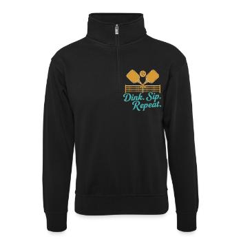 Pickleball Funny Player Dink Sip Repeat Paddles - Unisex sweater with zip collar - black - Front