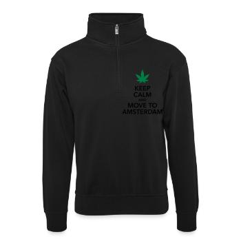 keep calm move to Amsterdam Holland Cannabis Weed - Unisex Pullover mit Zip-Kragen - Schwarz - Vorne