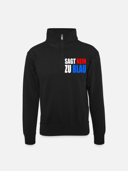 Say no to blue - Unisex sweater with zip collar - black