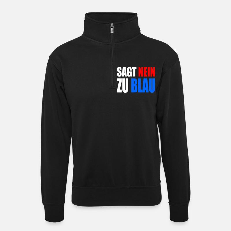 Say no to blue - Unisex sweater with zip collar - black