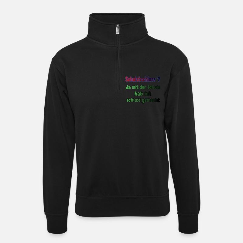 Schulabschluss ? - Unisex Pullover mit Zip-Kragen - Schwarz