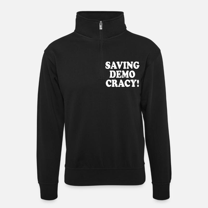 Saving democracy - Unisex sweater with zip collar - black