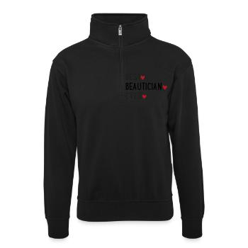Kosmetikerin - Unisex Pullover mit Zip-Kragen - Schwarz - Vorne