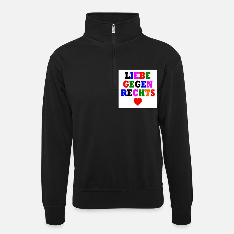 Liebe gegen rechts - Unisex Pullover mit Zip-Kragen - Schwarz