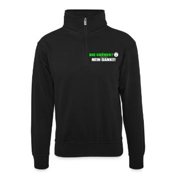 DIE GRÜNEN NEIN DANKE - Unisex Pullover mit Zip-Kragen - Schwarz - Vorne