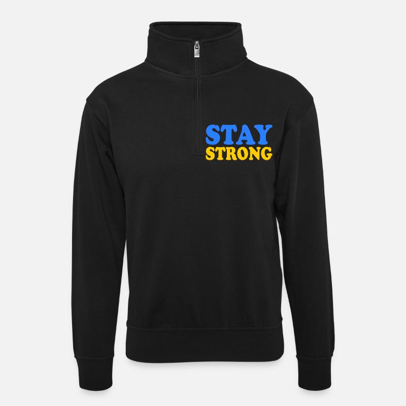 Stay strong - Sweat col montant zippé unisexe - noir