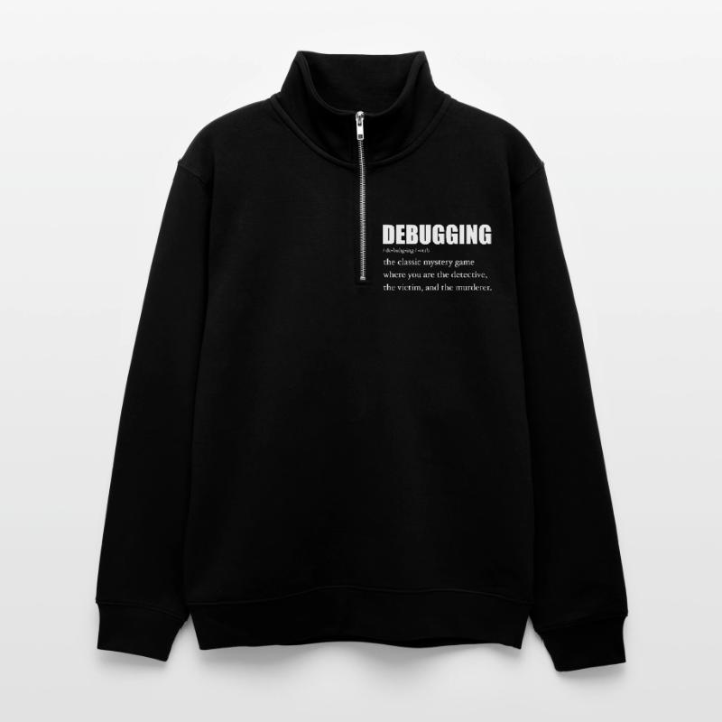 Programmer Debugging Definition Funny IT Developer Sweat col montant zippé unisexe