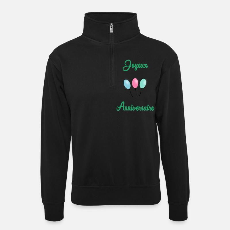 JOYEUX ANNIVERSAIRE - Sweat col montant zippé unisexe - noir