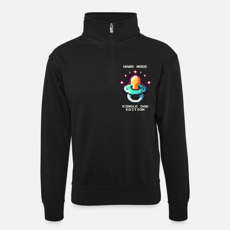 Mode difficile : Papa célibataire | Parent célibataire - Sweat col montant zippé unisexe - noir