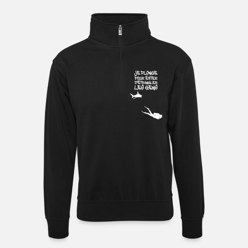 Je plonge pour éviter d'étrangler - Sweat col montant zippé unisexe - noir