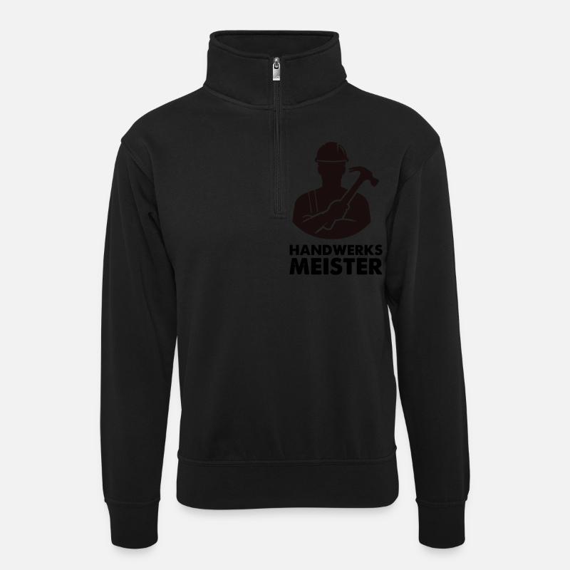 handwerker meister - Unisex Pullover mit Zip-Kragen - Schwarz