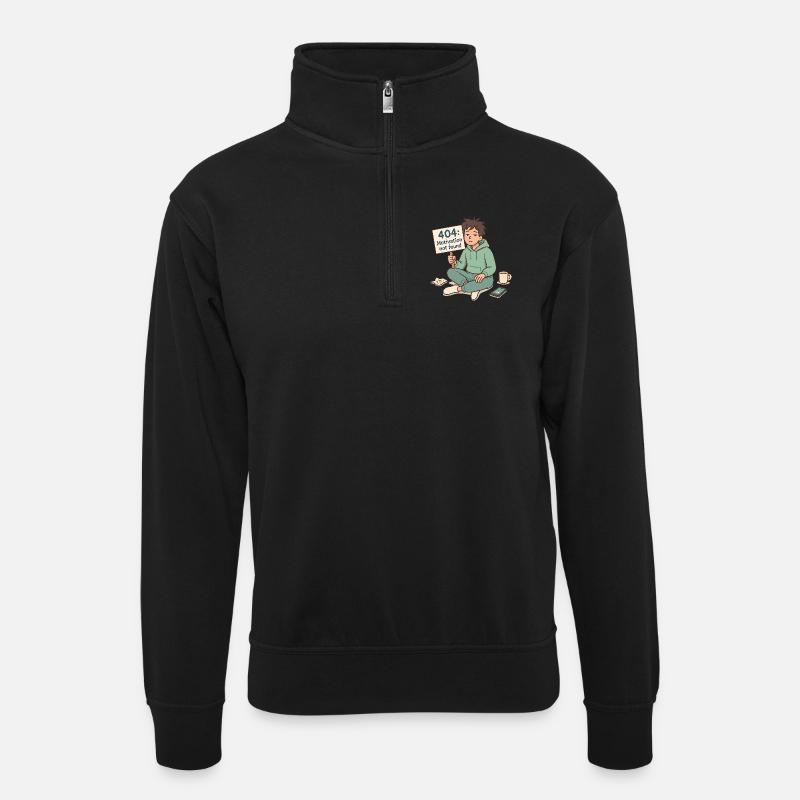 404: Motivation not found. - Unisex Pullover mit Zip-Kragen - Schwarz