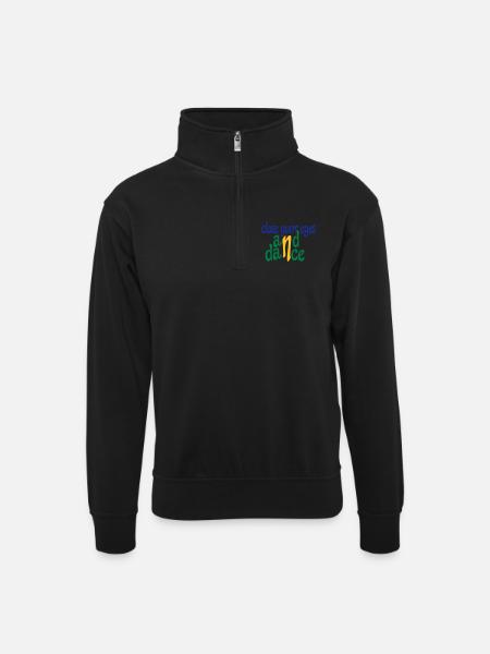 Funny gifts for dancers - Unisex sweater with zip collar - black