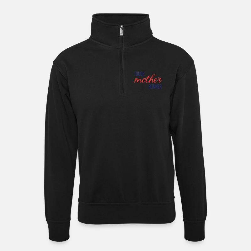 Mère coureuse coriace - Sweat col montant zippé unisexe - noir