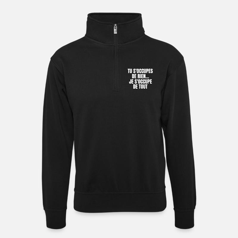 expression, langue française - Sweat col montant zippé unisexe - noir