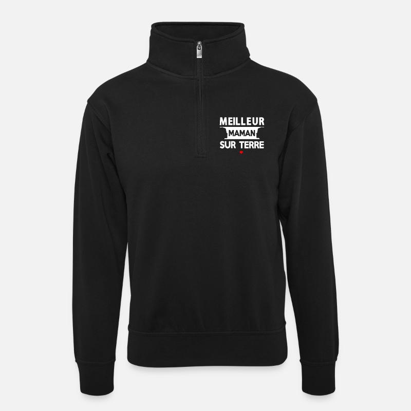 Zitat der Mutter auf der Erde - Unisex Pullover mit Zip-Kragen - Schwarz