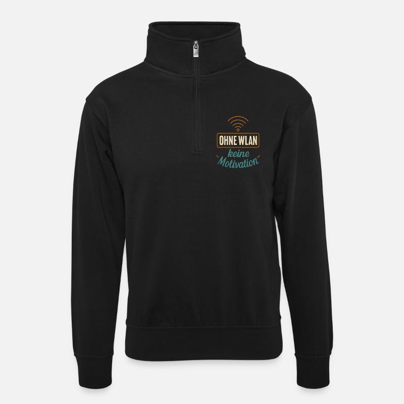 Ohne WLAN keine Motivation - Unisex Pullover mit Zip-Kragen - Schwarz