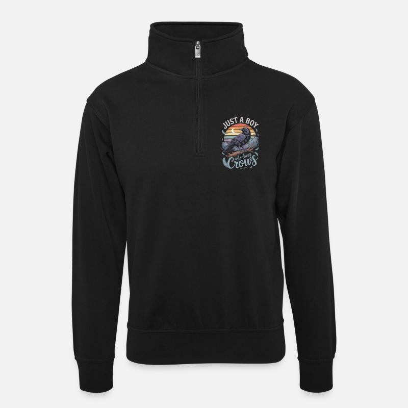 Just a Boy Who Loves Crows - Unisex Pullover mit Zip-Kragen - Schwarz