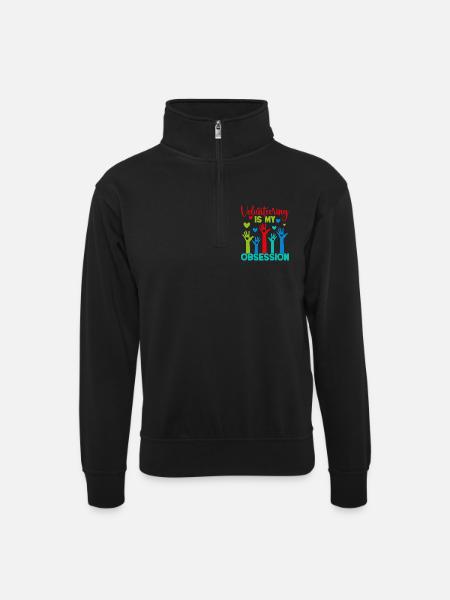 Volunteer Appreciation Is My Obsession Volunteer - Unisex sweater with zip collar - black