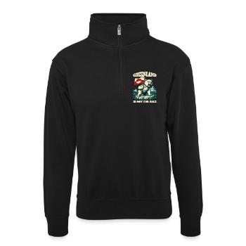 Greenland Is Not For Sale - Unisex Pullover mit Zip-Kragen - Schwarz - Vorne