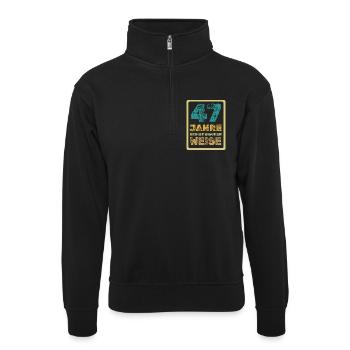 Weisheit 47 - Unisex Pullover mit Zip-Kragen - Schwarz - Vorne
