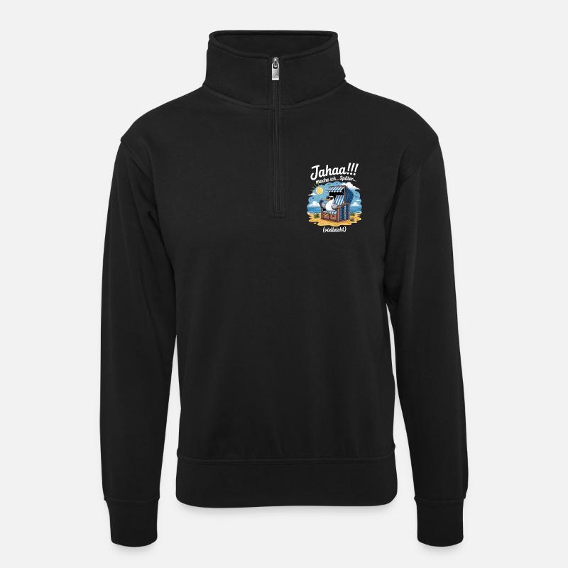  Jahaa mache ich spaeter vielleicht Moewe - Unisex Pullover mit Zip-Kragen - Schwarz