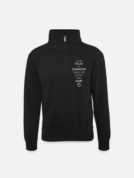 DM Killed my character - Unisex sweater with zip collar - black