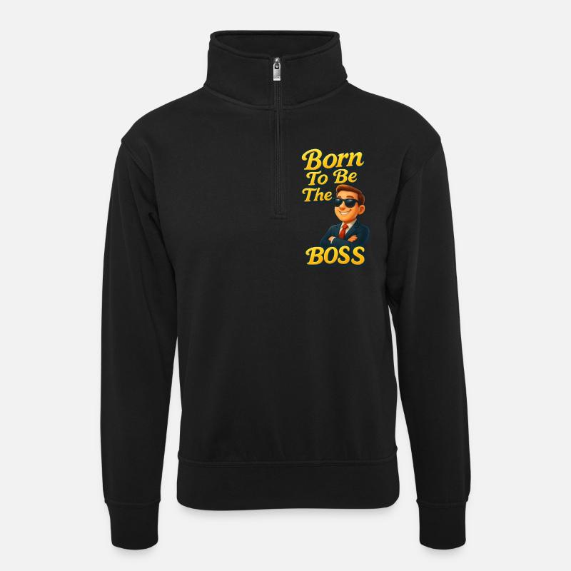 Geboren, um der B... - Unisex Pullover mit Zip-Kragen - Schwarz