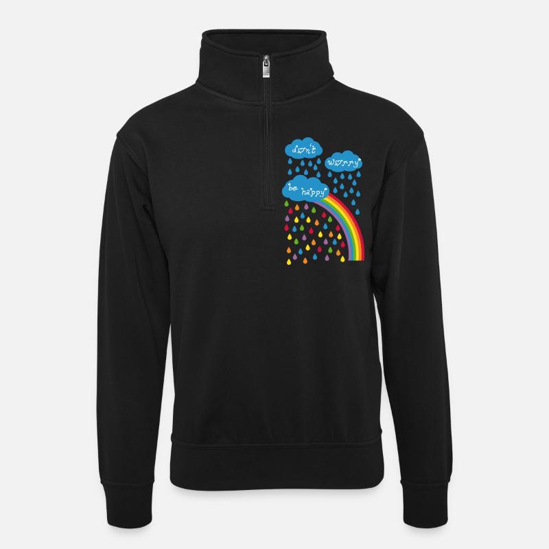 dont worry be happy - Unisex Pullover mit Zip-Kragen - Schwarz