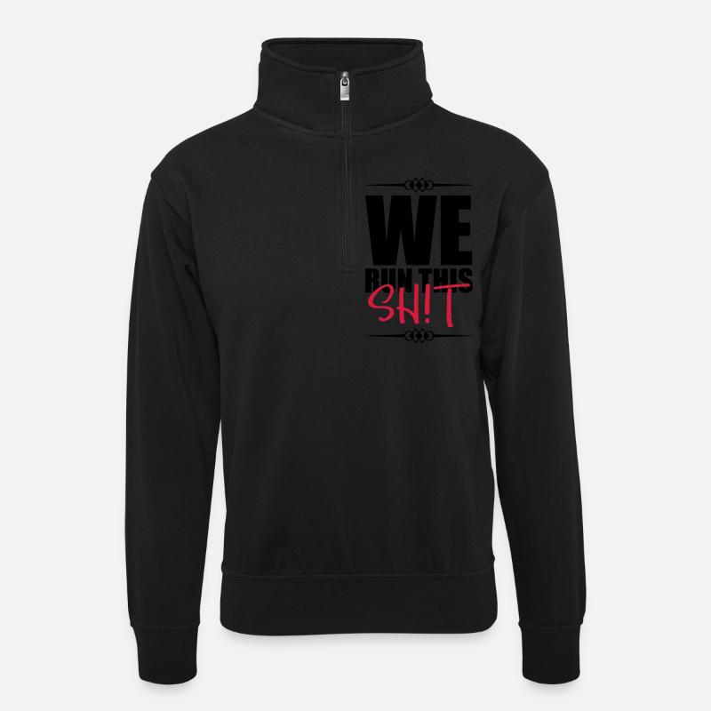 we run this design - Unisex Pullover mit Zip-Kragen - Schwarz