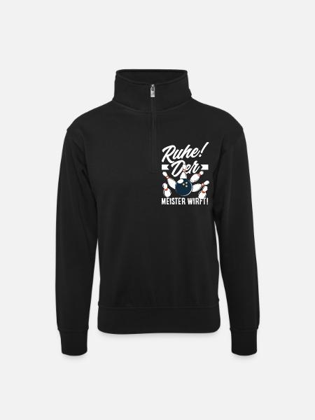 Ruhe Der Meister Wirft Bowling - Unisex Pullover mit Zip-Kragen - Schwarz