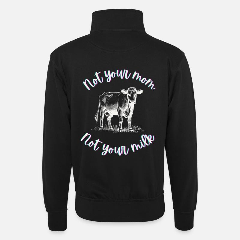 Nicht deine Mutter, nicht deine Milch - Unisex Pullover mit Zip-Kragen - Schwarz