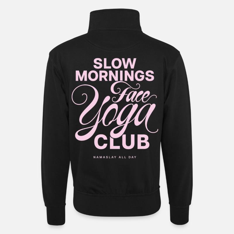 Slow Mornings Face Yoga Club - Unisex Pullover mit Zip-Kragen - Schwarz