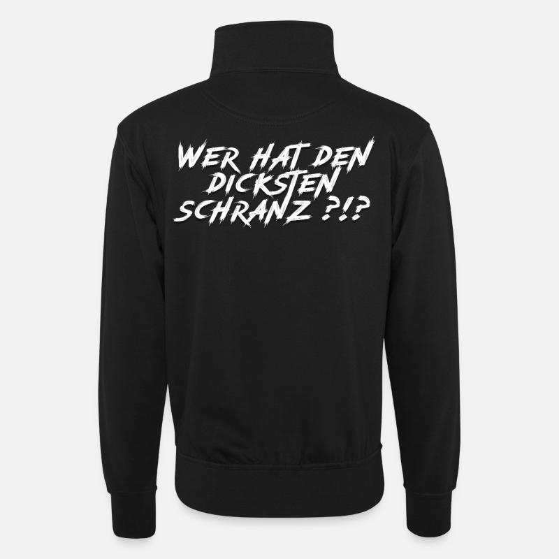 Wer hat den dicksten Schranz?!? - Unisex Pullover mit Zip-Kragen - Schwarz