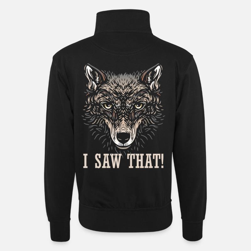 Wolf - I saw that - Unisex Pullover mit Zip-Kragen - Schwarz