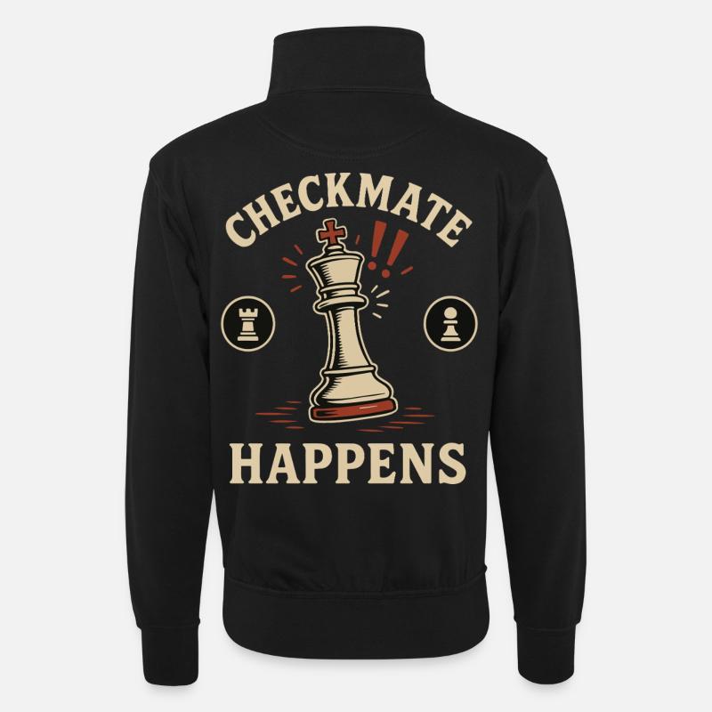 Le jeu d’échecs Checkmate Happens - Sweat col montant zippé unisexe - noir