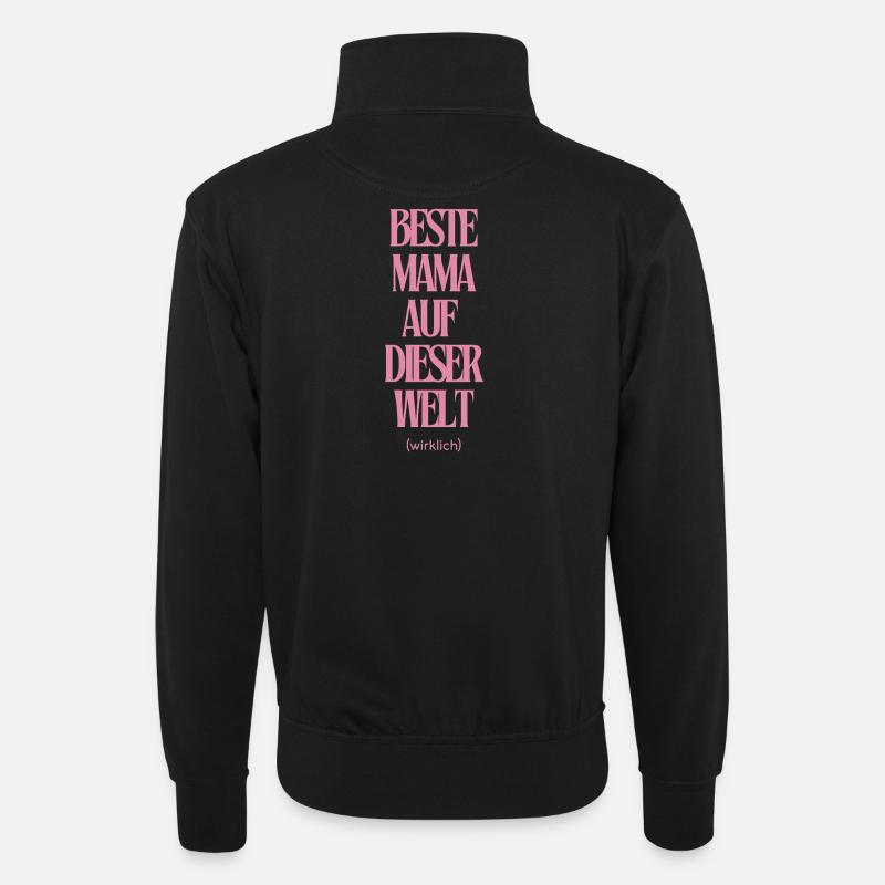 Beste Mama Auf Dieser Welt - Unisex Pullover mit Zip-Kragen - Schwarz