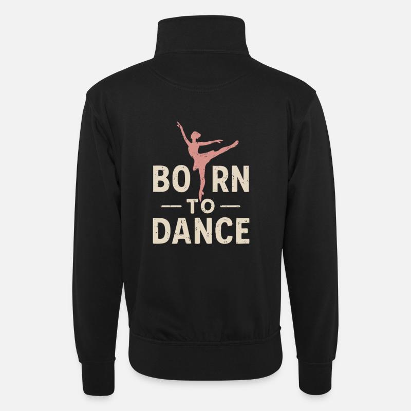 Né pour danser - Sweat col montant zippé unisexe - noir