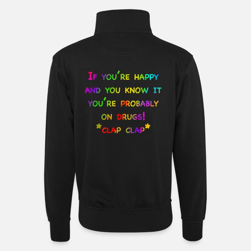 Glückliche Drogen - Unisex Pullover mit Zip-Kragen - Schwarz