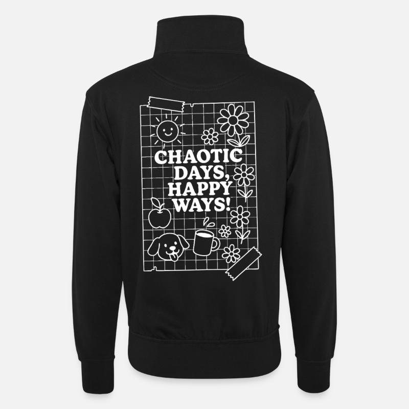 chaotic days (weiß) - Unisex Pullover mit Zip-Kragen - Schwarz