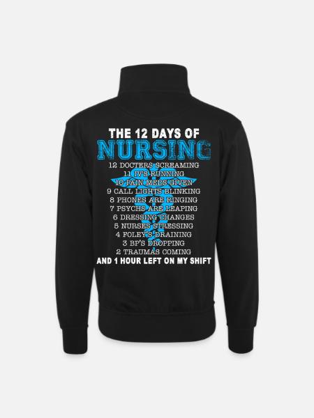 Nurse 12 Days Of Nursing - Unisex sweater with zip collar - black