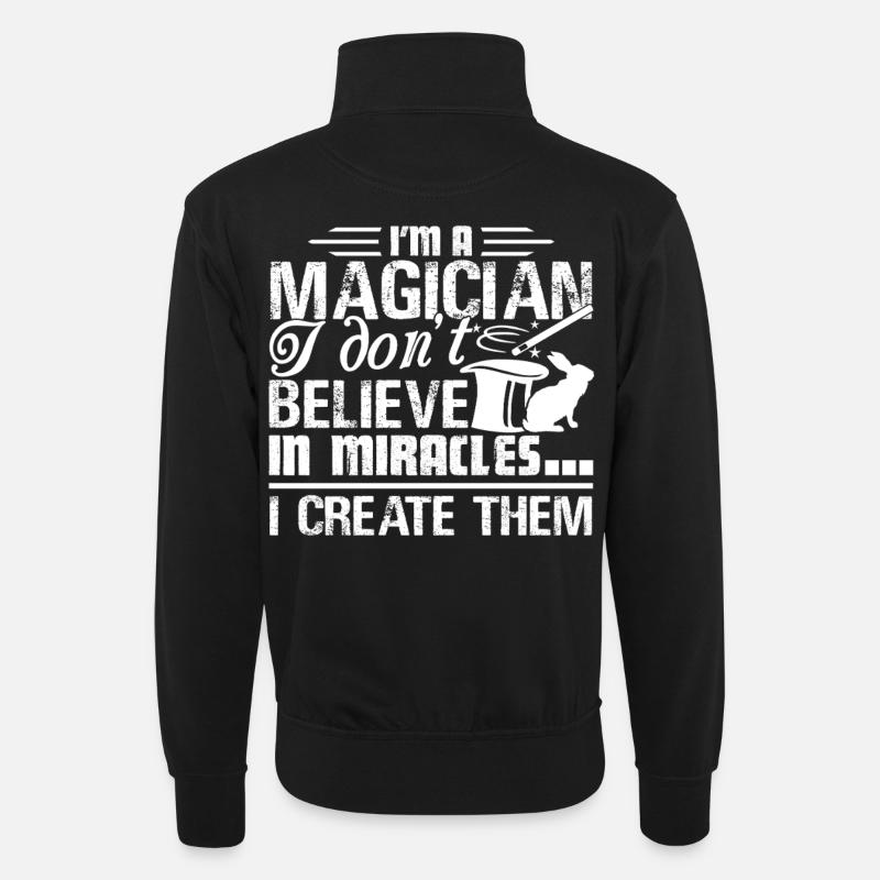 Magician I create Miracles - Unisex sweater with zip collar - black