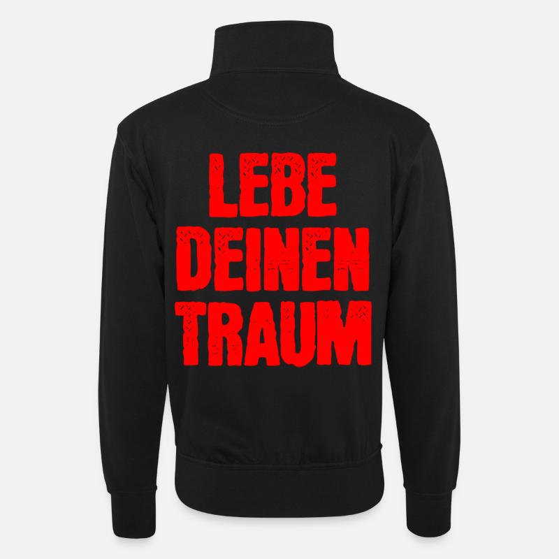 Lebe Deinen Traum  - Unisex Pullover mit Zip-Kragen - Schwarz