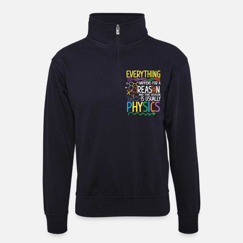 Reason is usually Physics - Unisex sweater with zip collar - dark navy