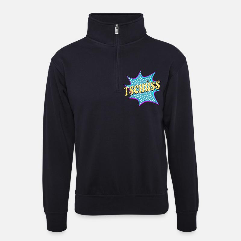 ABSCHIED TSCHÜSS - Unisex Pullover mit Zip-Kragen - Dunkelnavy